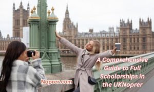 A Comprehensive Guide to Full Scholarships in the UK 