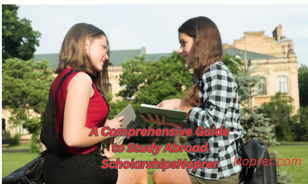 A Comprehensive Guide to Study Abroad Scholarships