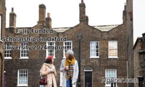 Fully Funded Scholarships in Oxford University 2024