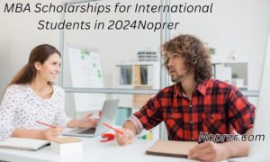 MBA Scholarships for International Students in 2024