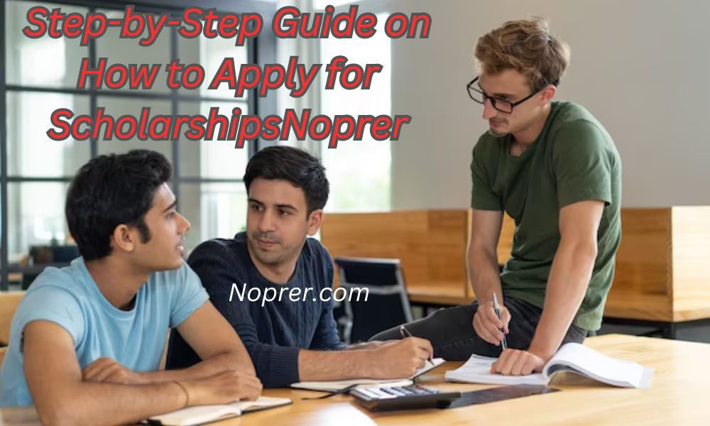 Step-by-Step Guide on How to Apply for Scholarships