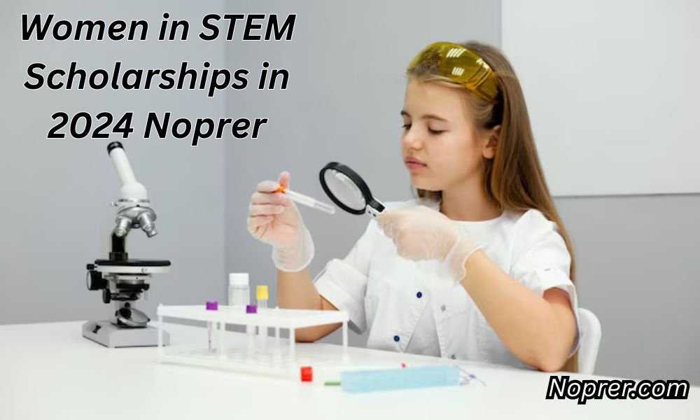 Women in STEM Scholarships in 2024