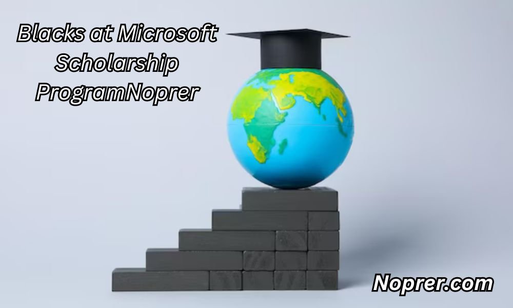 Blacks at Microsoft Scholarship Program